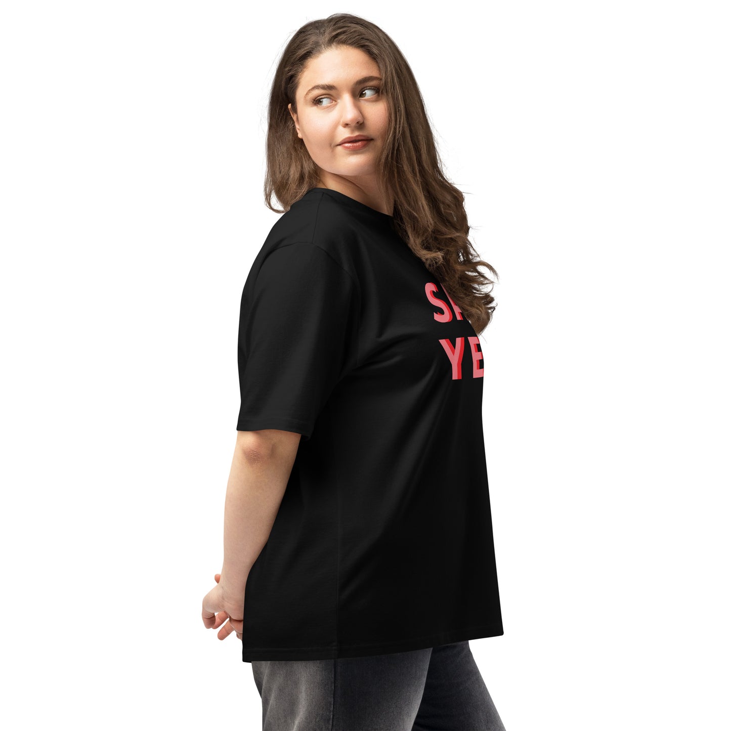 Say yes t-shirt